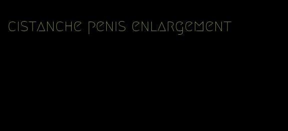 cistanche penis enlargement