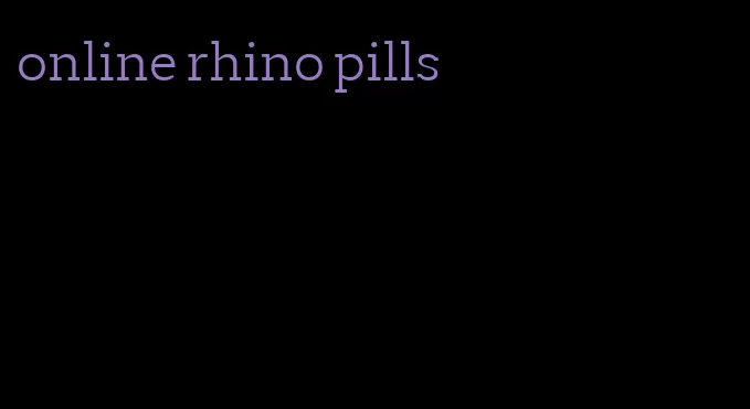 online rhino pills